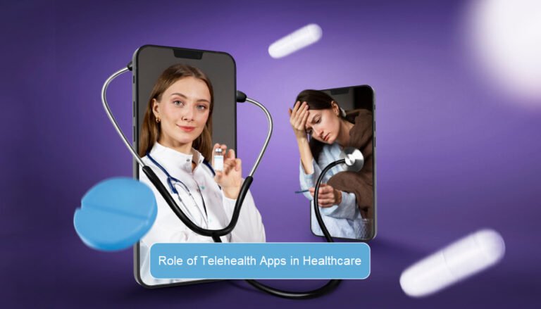 Role of Telehealth Apps in Modernizing Healthcare